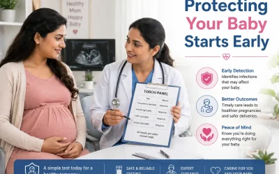 TORCH Testing in Pregnancy: What Every Mumbai Mother-to-Be Must Know